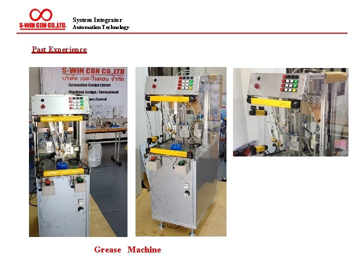 System Integrator Automation Technology Past Experience Grease Machine 