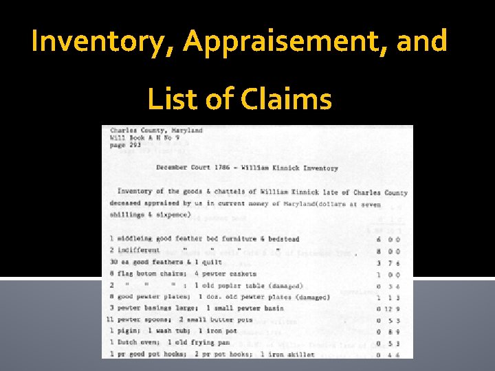 Inventory, Appraisement, and List of Claims 
