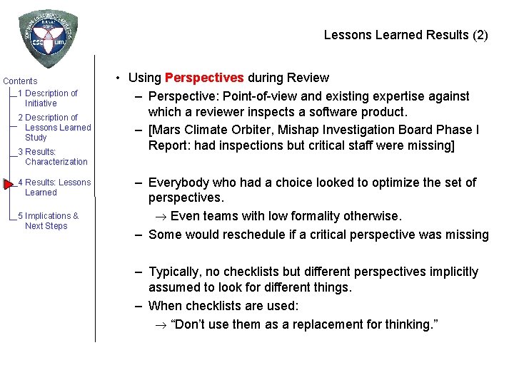 Lessons Learned Results (2) Contents 1 Description of Initiative 2 Description of Lessons Learned