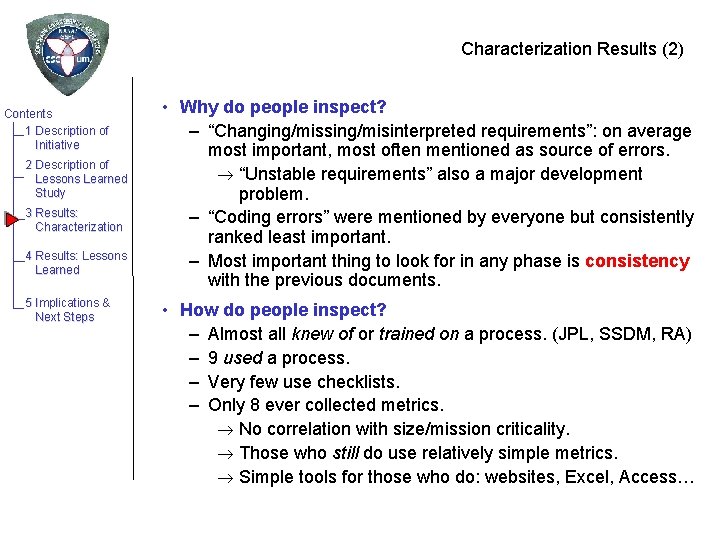 Characterization Results (2) Contents 1 Description of Initiative 2 Description of Lessons Learned Study