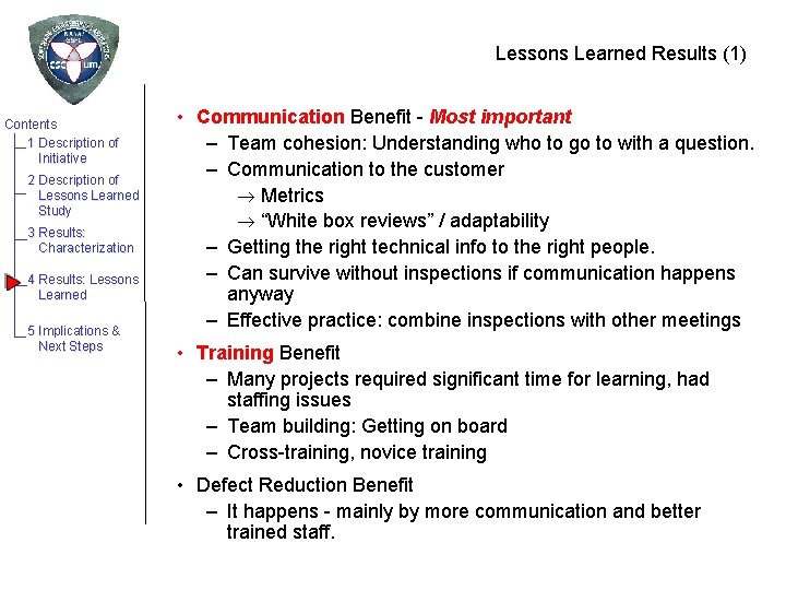 Lessons Learned Results (1) Contents 1 Description of Initiative 2 Description of Lessons Learned