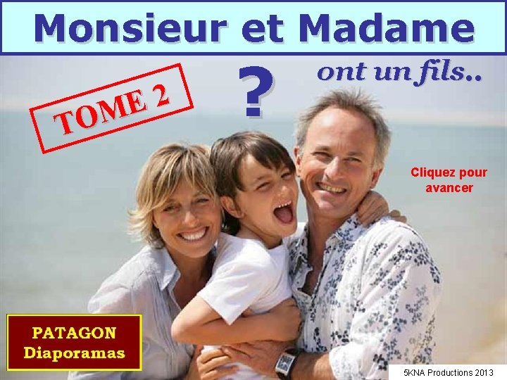 Monsieur et Madame 2 E M O T
