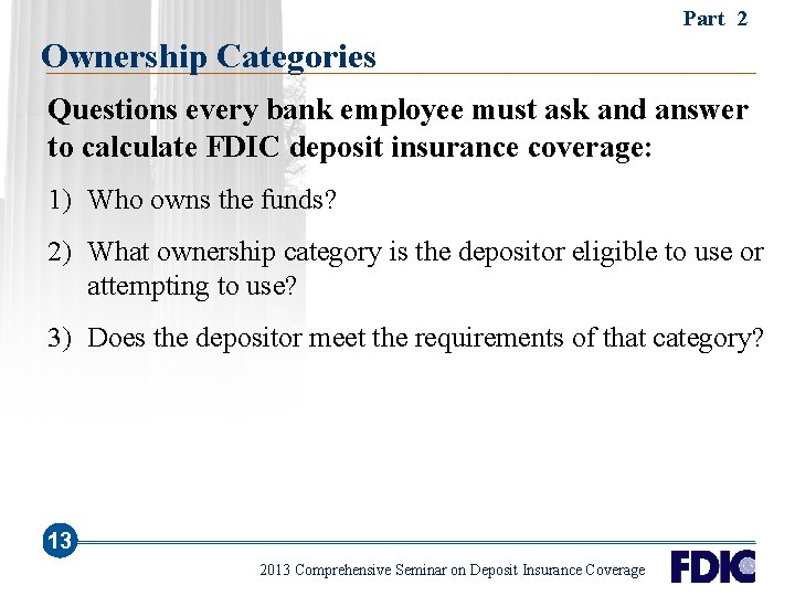 Part 2 Ownership Categories Questions every bank employee must ask and answer to calculate