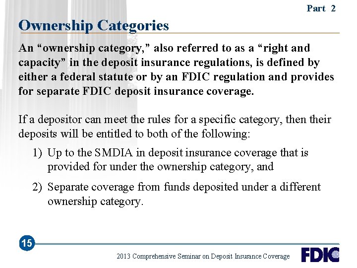 Part 2 Ownership Categories An “ownership category, ” also referred to as a “right