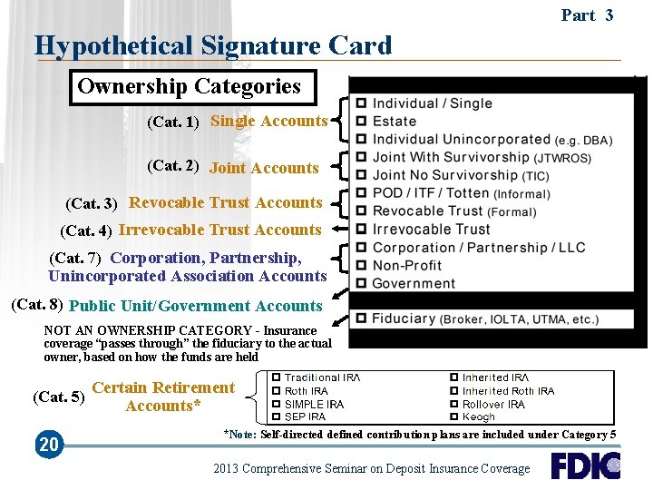 Part 3 Hypothetical Signature Card Ownership Categories (Cat. 1) Single Accounts (Cat. 2) Joint