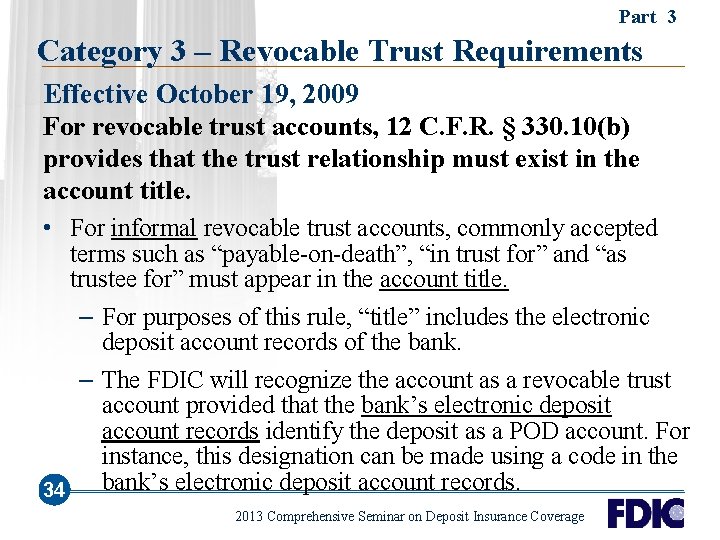 Part 3 Category 3 – Revocable Trust Requirements Effective October 19, 2009 For revocable