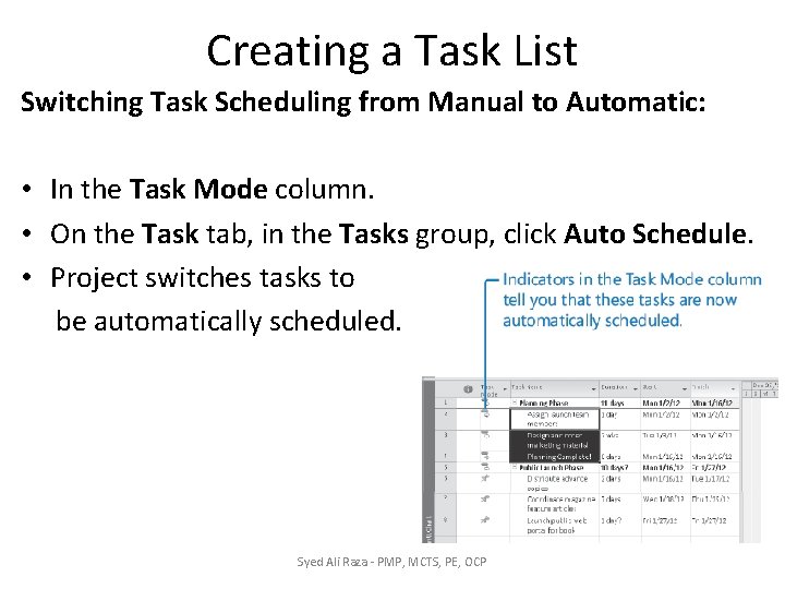 Creating a Task List Switching Task Scheduling from Manual to Automatic: • In the Creating a Task List Switching Task Scheduling from Manual to Automatic: • In the