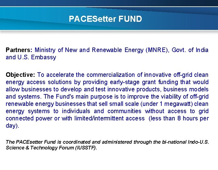 PACESetter FUND Partners: Ministry of New and Renewable Energy (MNRE), Govt. of India and