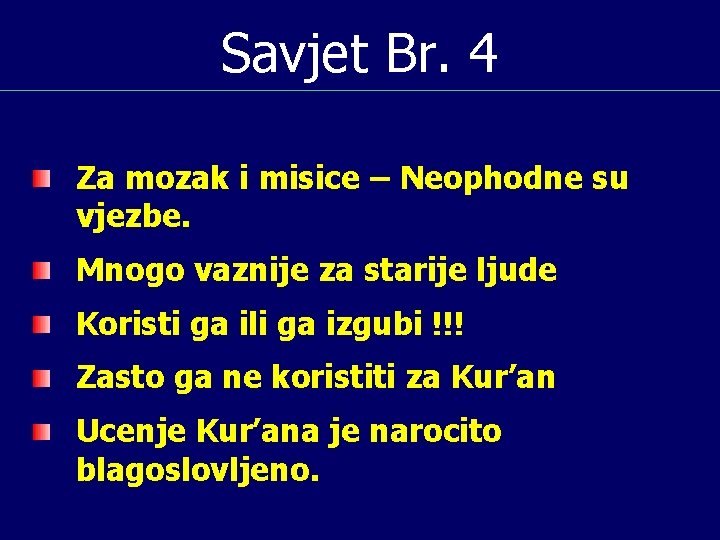 Savjet Br. 4 Za mozak i misice – Neophodne su vjezbe. Mnogo vaznije za