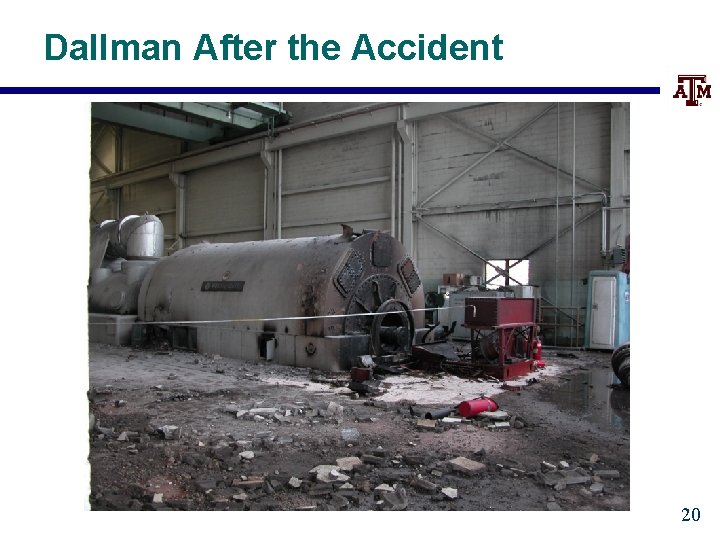 Dallman After the Accident 20 