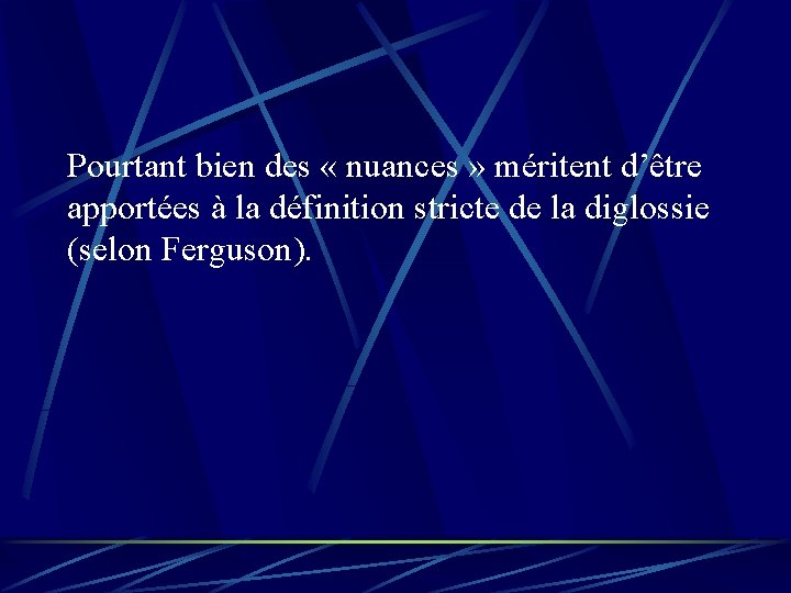 Pourtant bien des « nuances » méritent d’être apportées à la définition stricte de Pourtant bien des « nuances » méritent d’être apportées à la définition stricte de