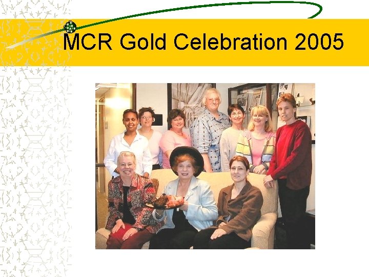 MCR Gold Celebration 2005 