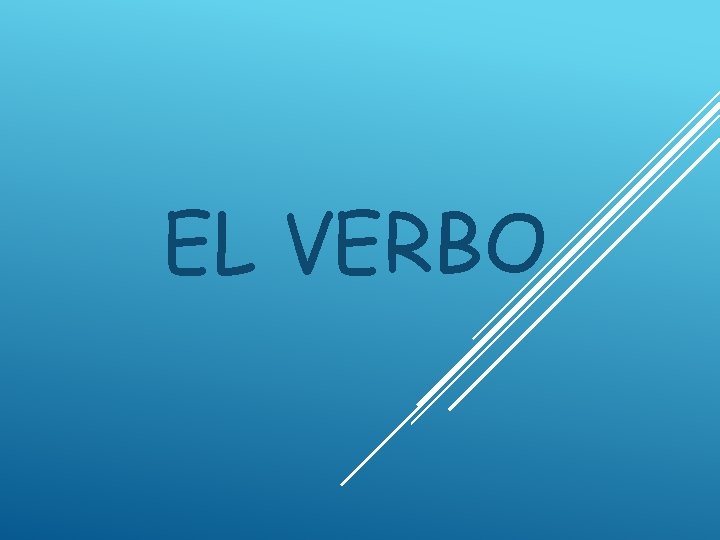 EL VERBO 