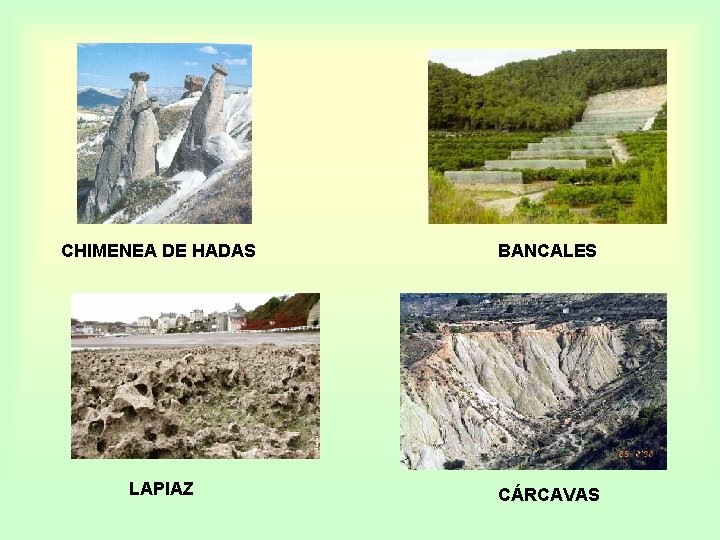 CHIMENEA DE HADAS BANCALES LAPIAZ CÁRCAVAS 