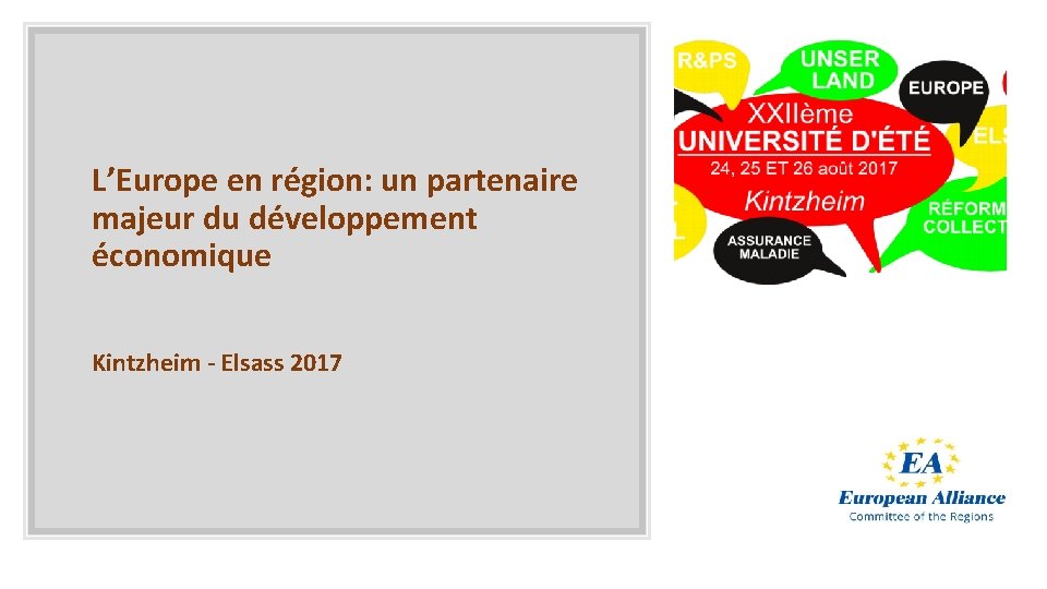 L’Europe en région: un partenaire majeur du développement économique Kintzheim Elsass 2017 