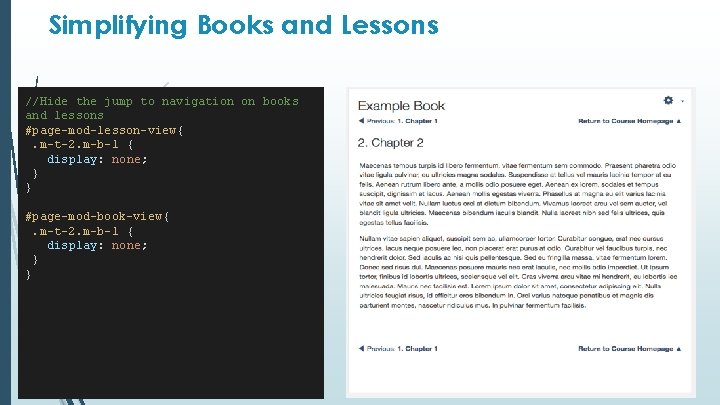 Simplifying Books and Lessons //Hide the jump to navigation on books and lessons #page-mod-lesson-view{.