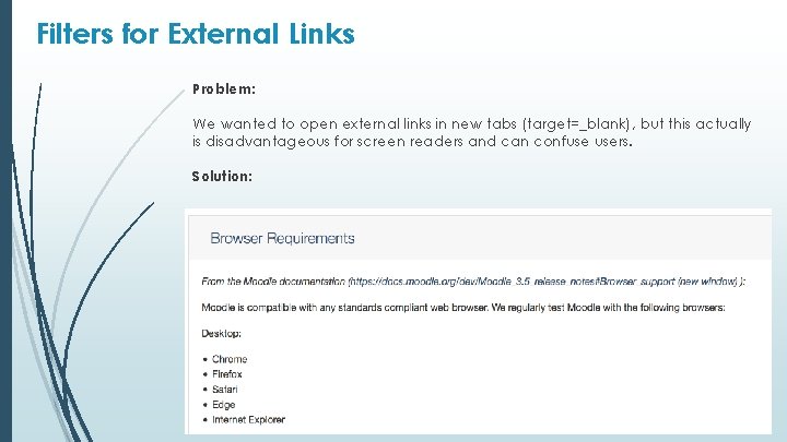 Filters for External Links Problem: We wanted to open external links in new tabs