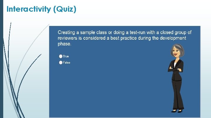 Interactivity (Quiz) 