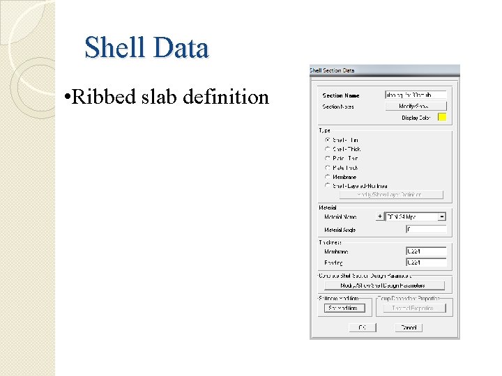 Shell Data • Ribbed slab definition 