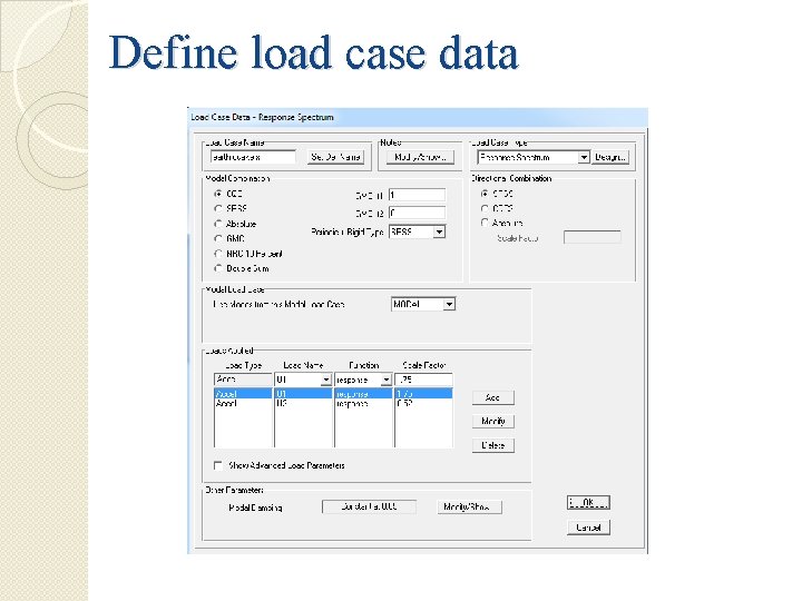 Define load case data 