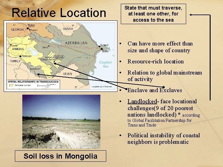 Relative Location State that must traverse, at least one other, for access to the