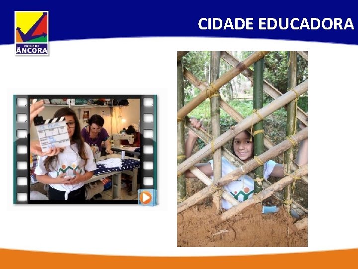 CIDADE EDUCADORA 