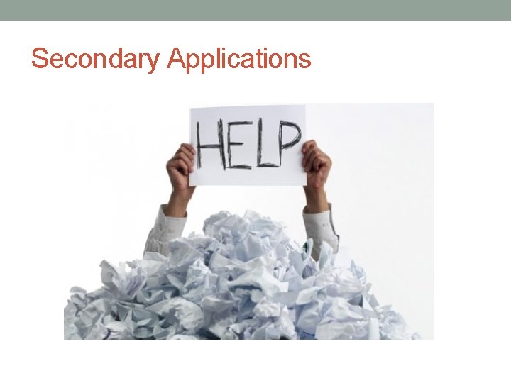 Secondary Applications 