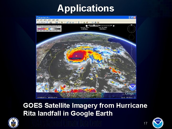 Applications GOES Satellite Imagery from Hurricane Rita landfall in Google Earth 17 