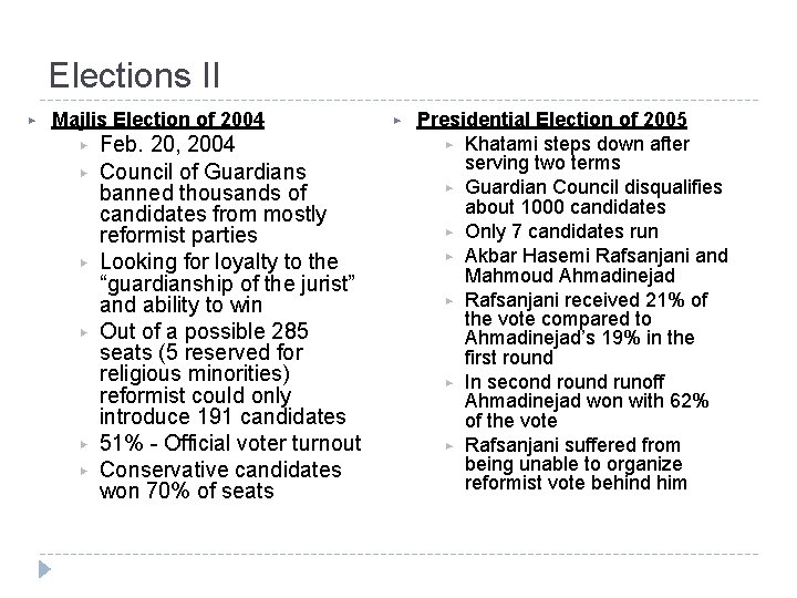 Elections II ▶ Majlis Election of 2004 ▶ ▶ ▶ Feb. 20, 2004 Council