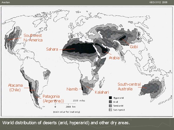 Aeolian GEO-3112 2006 Southwest N. America Gobi Sahara Arabia Atacama (Chile) Namib Patagonia (Argentina))