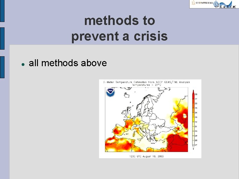 methods to prevent a crisis all methods above 