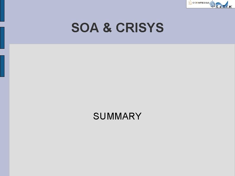 SOA & CRISYS SUMMARY 