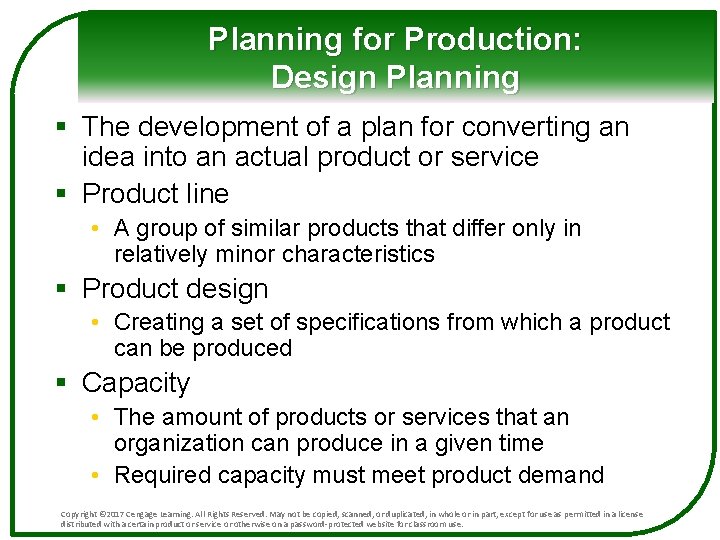 Planning for Production: Design Planning § The development of a plan for converting an Planning for Production: Design Planning § The development of a plan for converting an
