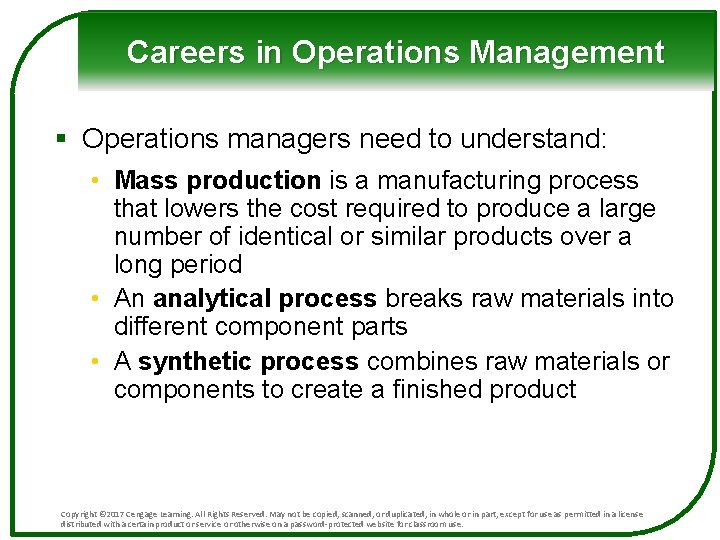 Careers in Operations Management § Operations managers need to understand: • Mass production is Careers in Operations Management § Operations managers need to understand: • Mass production is