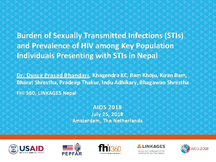 Burden of Sexually Transmitted Infections (STIs) and Prevalence of HIV among Key Population Individuals