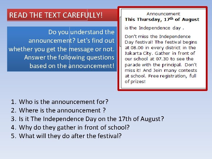 READ THE TEXT CAREFULLY! Do you understand the announcement? Let's find out whether you READ THE TEXT CAREFULLY! Do you understand the announcement? Let's find out whether you