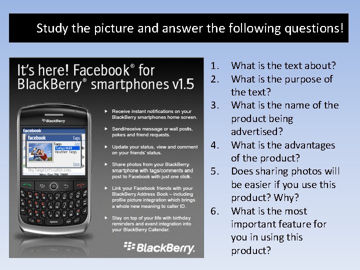 Study the picture and answer the following questions! 1. 2. 3. 4. 5. 6. Study the picture and answer the following questions! 1. 2. 3. 4. 5. 6.