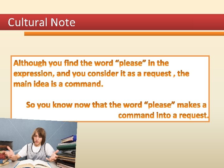 Cultural Note Cultural Note