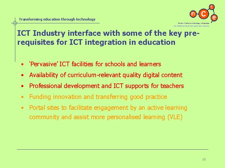 Transforming education through technology ICT Industry interface with some of the key prerequisites for