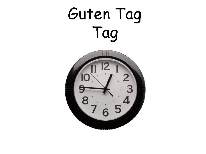 Guten Tag 