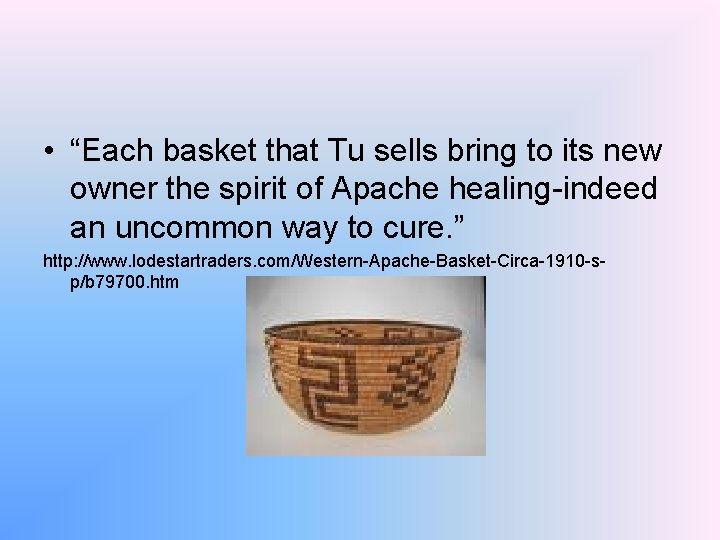  • “Each basket that Tu sells bring to its new owner the spirit