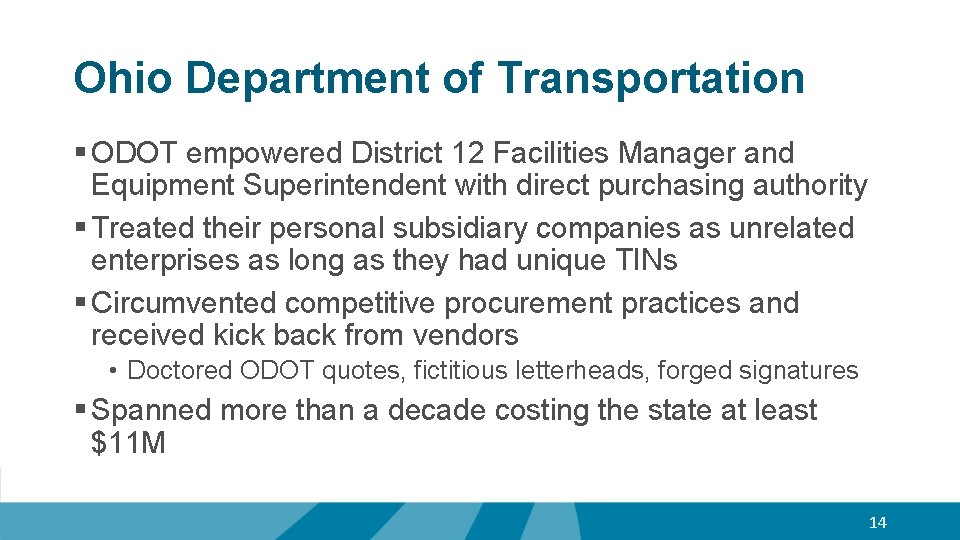 Ohio Department of Transportation § ODOT empowered District 12 Facilities Manager and Equipment Superintendent