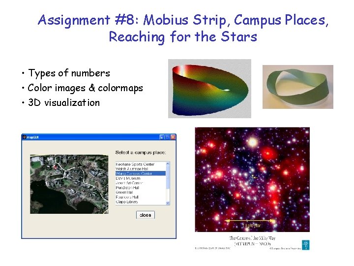 Assignment #8: Mobius Strip, Campus Places, Reaching for the Stars • Types of numbers