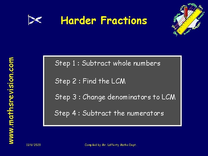 www. mathsrevision. com Harder Fractions Step 1 : Subtract whole numbers Step 2 :