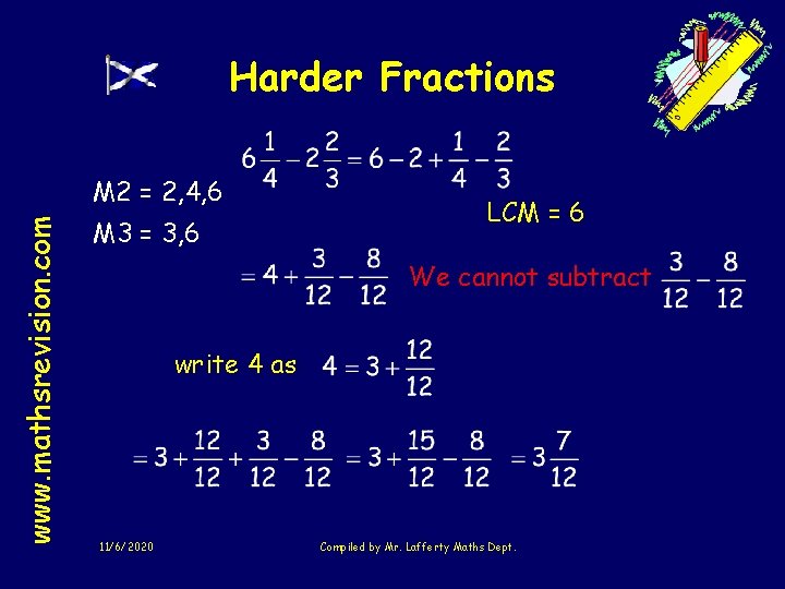 Harder Fractions www. mathsrevision. com M 2 = 2, 4, 6 M 3 =