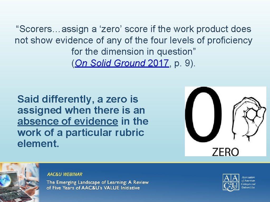 “Scorers…assign a ‘zero’ score if the work product does not show evidence of any