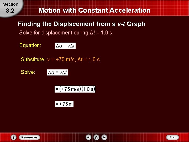 Section Motion with Constant Acceleration 3. 2 Finding the Displacement from a v-t Graph