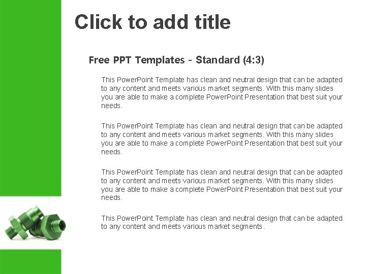Click to add title Free PPT Templates - Standard (4: 3) This Power. Point