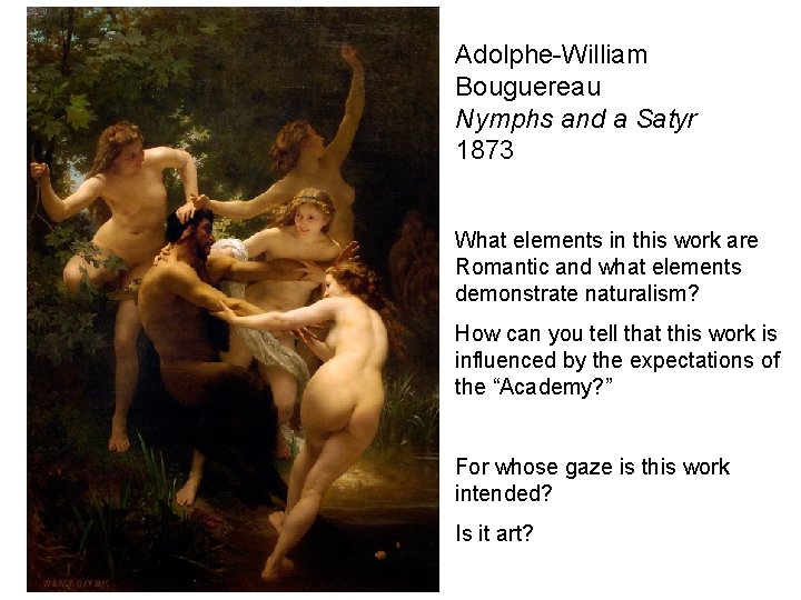 Adolphe-William Bouguereau Nymphs and a Satyr 1873 What elements in this work are Romantic