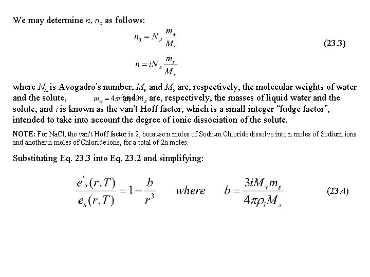 We may determine n, no as follows: (23. 3) where NA is Avogadro’s number,